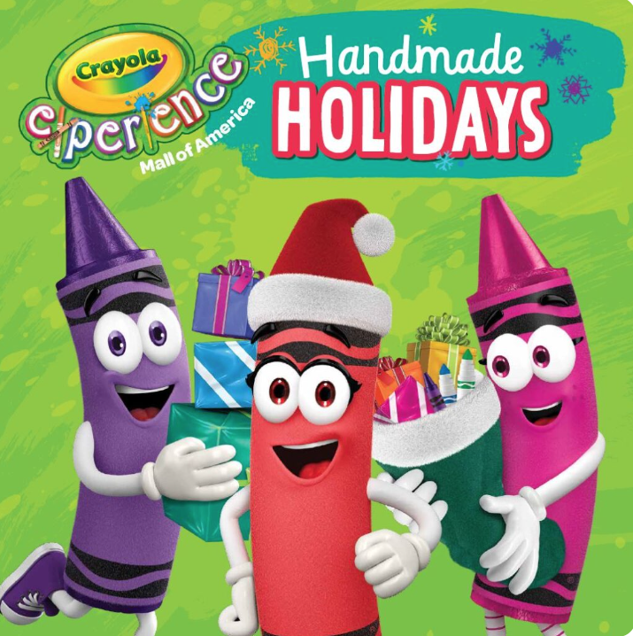 Ad for the Crayola Experience Handmade Holidays at the Mall of America in Burnsville, MN